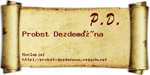 Probst Dezdemóna névjegykártya